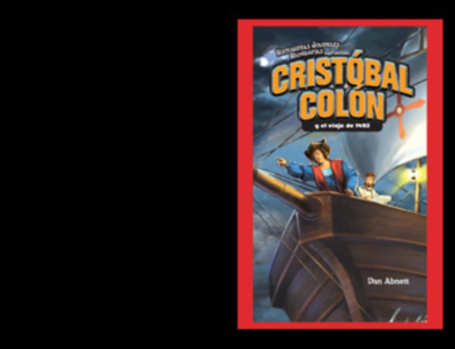 Book Cover for Cristóbal Colón y el viaje de 1492 (Christopher Columbus and the Voyage of 1492) by Dan Abnett