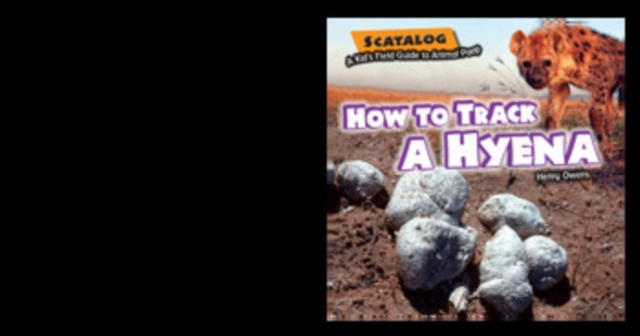 Book Cover for How to Track a Hyena by Henry Owens