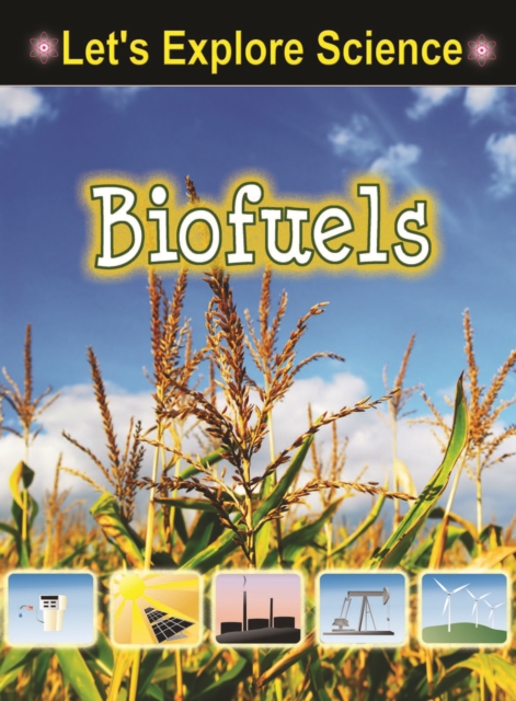 Biofuels