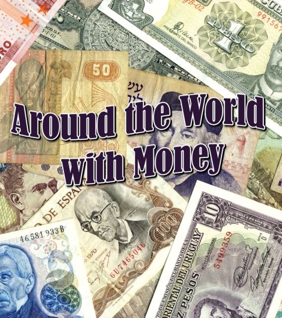 Book Cover for Around The World With Money by Clifford, Tim