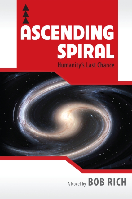 Book Cover for Ascending Spiral by Bob Rich