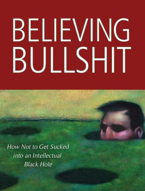 Book Cover for Believing Bullshit by Stephen Law