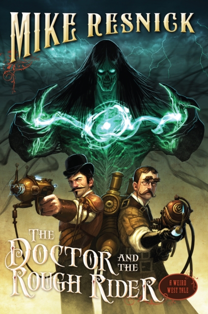 Book Cover for Doctor and the Rough Rider by Mike Resnick