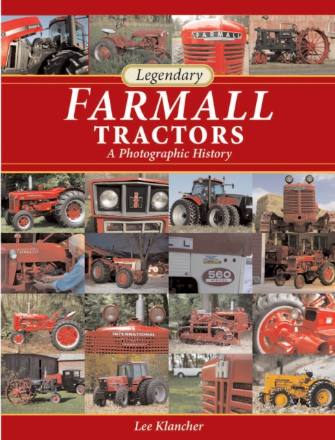 Book Cover for Legendary Farmall Tractors by Lee Klancher