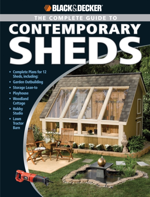 Book Cover for Black & Decker The Complete Guide to Contemporary Sheds by Philip Schmidt