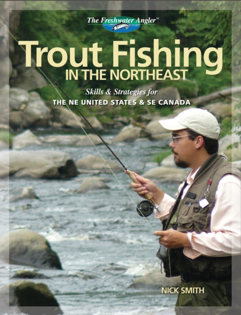 Book Cover for Trout Fishing in the Northeast by Nick Smith