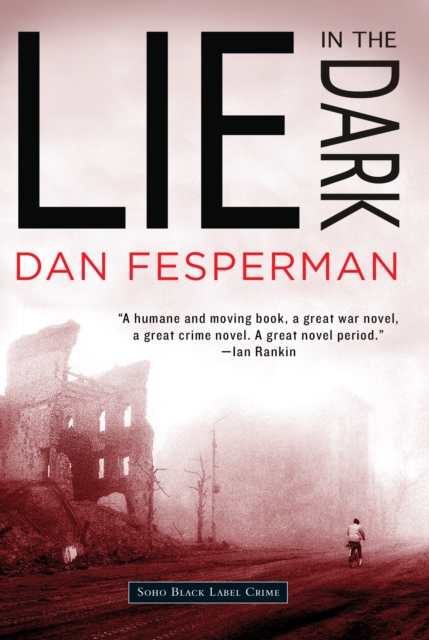 Book Cover for Lie in the Dark by Dan Fesperman