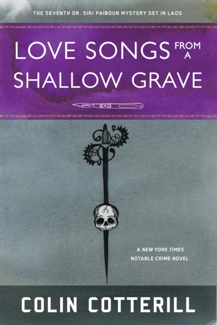 Book Cover for Love Songs from a Shallow Grave by Cotterill, Colin