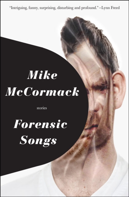 Book Cover for Forensic Songs by Mike McCormack