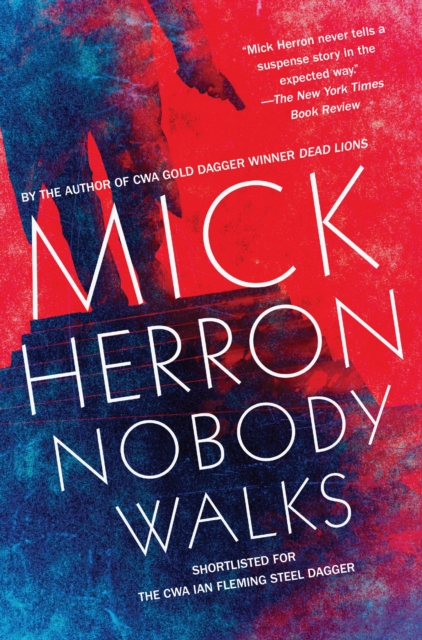 Book Cover for Nobody Walks by Mick Herron