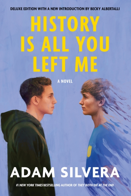 Book Cover for History Is All You Left Me by Adam Silvera