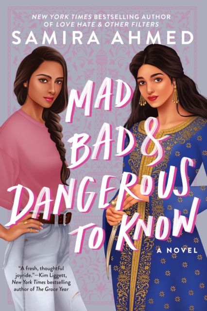 Book Cover for Mad, Bad & Dangerous to Know by Ahmed, Samira