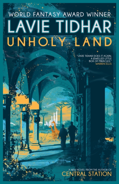 Book Cover for Unholy Land by Tidhar, Lavie