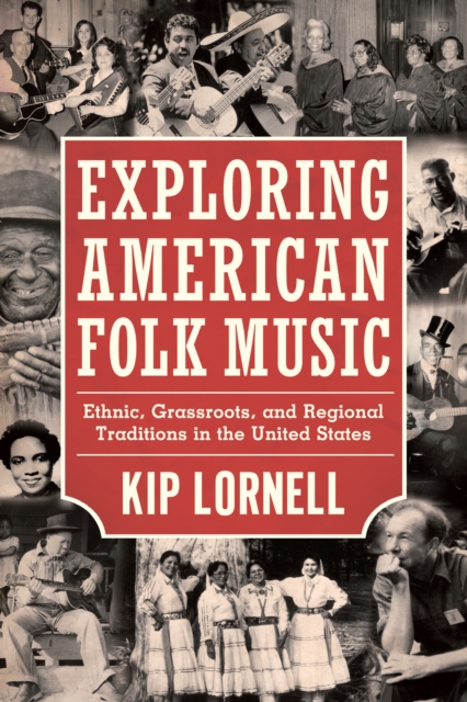 Book Cover for Exploring American Folk Music by Kip Lornell