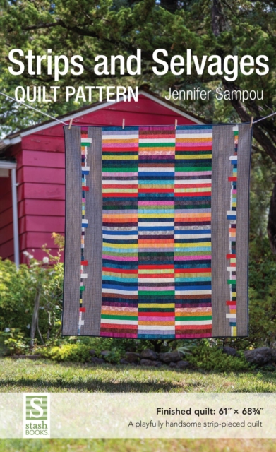 Book Cover for Strips and Selvages Quilt Pattern by Jennifer Sampou