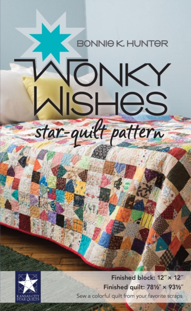 Book Cover for Wonky Wishes Star-Quilt Pattern by Bonnie K. Hunter