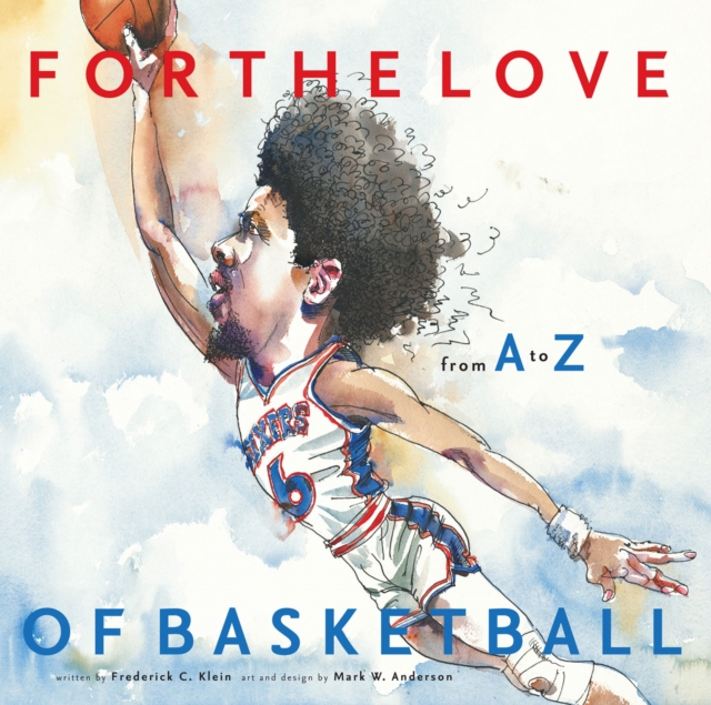 Book Cover for For the Love of Basketball by Frederick C Klein