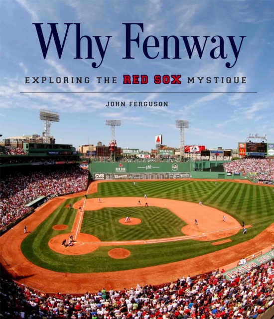 Book Cover for Why Fenway by John Ferguson