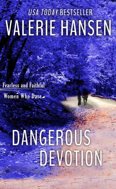 Book Cover for Dangerous Devotion by Valerie Hansen