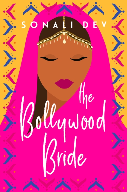 Book Cover for Bollywood Bride by Sonali Dev