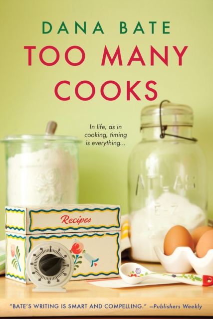 Book Cover for Too Many Cooks by Dana Bate