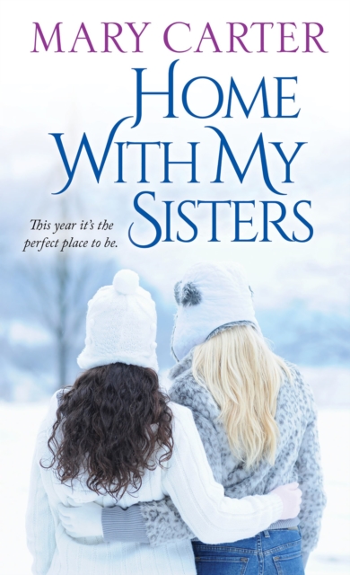 Book Cover for Home with My Sisters by Mary Carter