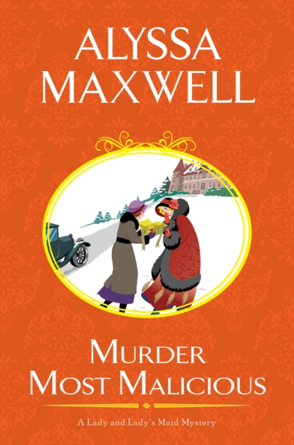 Book Cover for Murder Most Malicious by Alyssa Maxwell