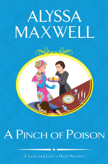 Book Cover for Pinch of Poison by Alyssa Maxwell