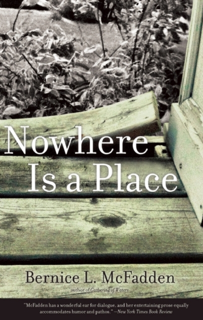 Book Cover for Nowhere Is a Place by McFadden, Bernice L.