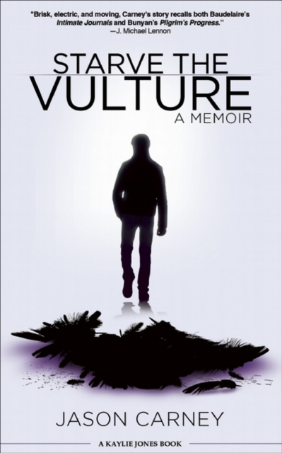 Book Cover for Starve the Vulture by Jason Carney