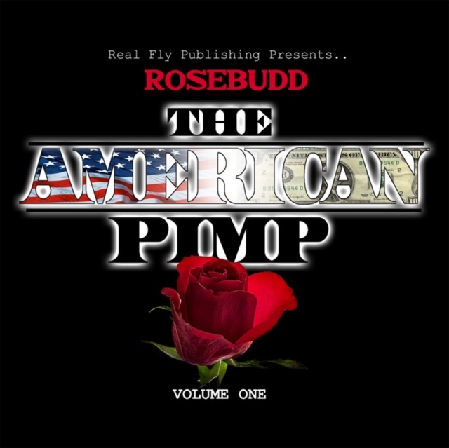 Book Cover for Rosebudd the American Pimp by John Dickson