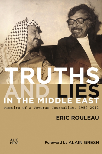 Book Cover for Truths and Lies in the Middle East by Eric Rouleau