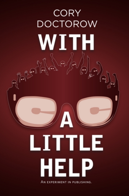 Book Cover for With a Little Help by Cory Doctorow