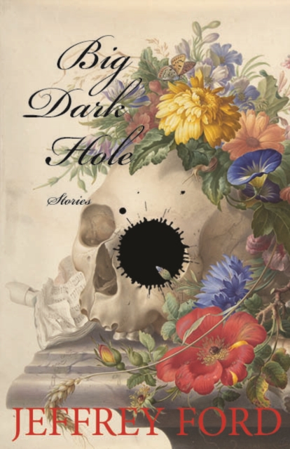 Book Cover for Big Dark Hole by Jeffrey Ford