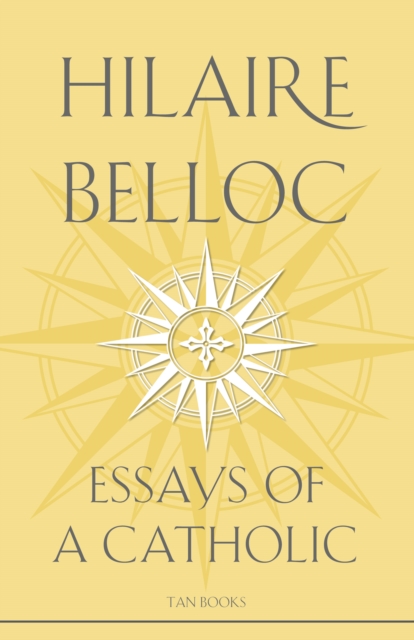 Book Cover for Essays of a Catholic by Hilaire Belloc