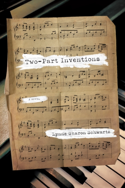 Book Cover for Two-Part Inventions by Lynne Sharon Schwartz