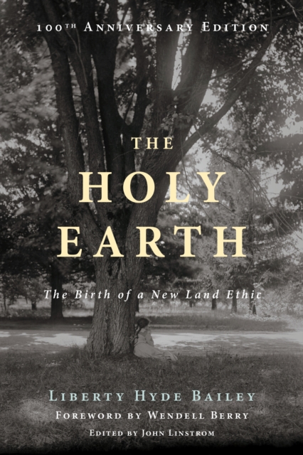 Book Cover for Holy Earth by Liberty Hyde Bailey