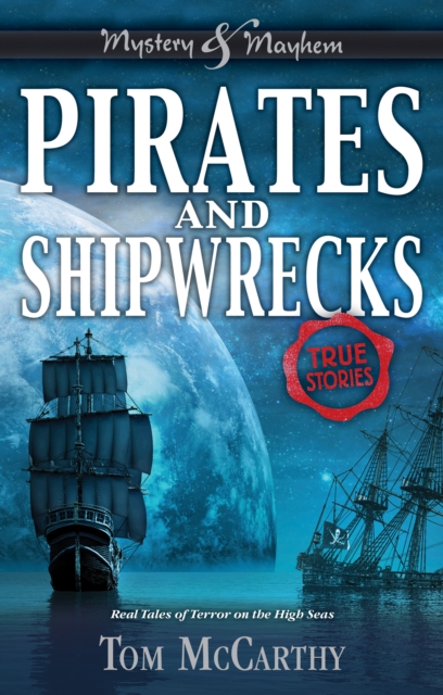 Book Cover for Pirates and Shipwrecks by Tom McCarthy