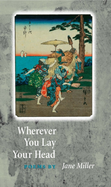 Book Cover for Wherever You Lay Your Head by Jane Miller