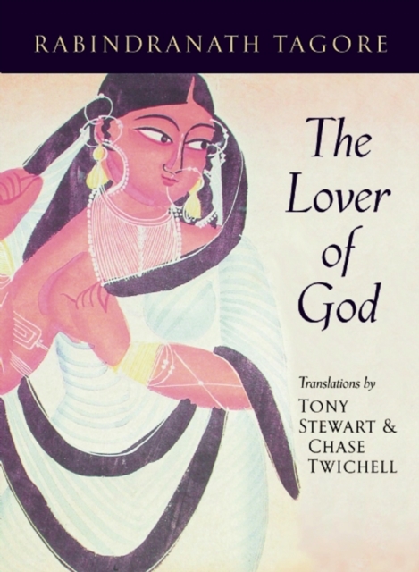 Book Cover for Lover of God by Rabindranath Tagore