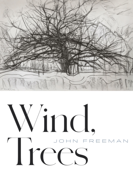 Book Cover for Wind, Trees by John Freeman