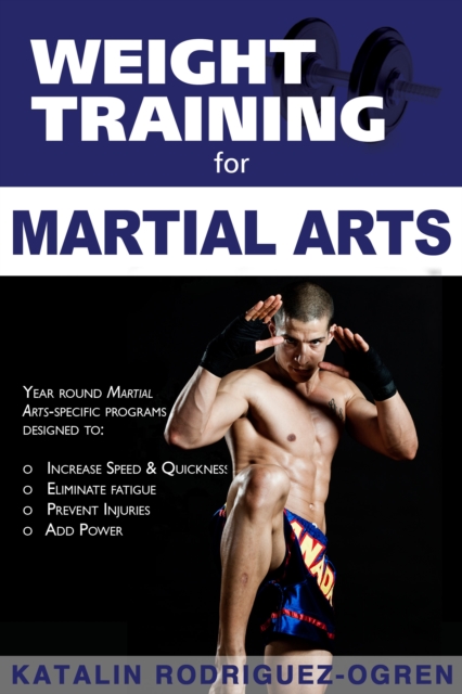 Book Cover for Weight Training for Martial Arts by Katalin Rodriguez-Ogren