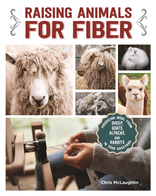 Book Cover for Raising Animals for Fiber by Chris McLaughlin