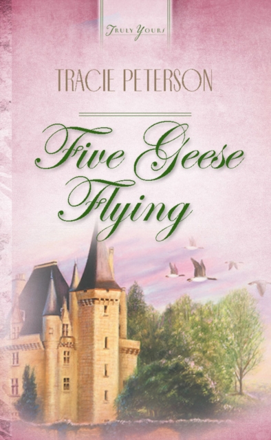 Book Cover for Five Geese Flying by Tracie Peterson