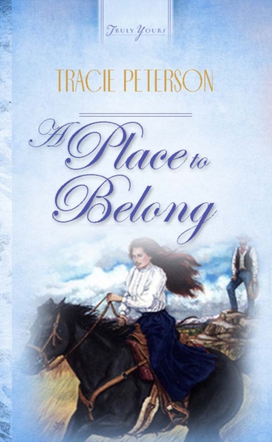 Book Cover for Place To Belong by Tracie Peterson