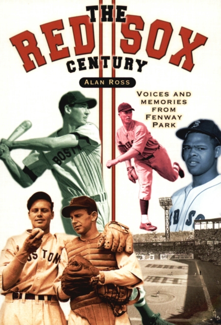 Book Cover for Red Sox Century by Alan Ross