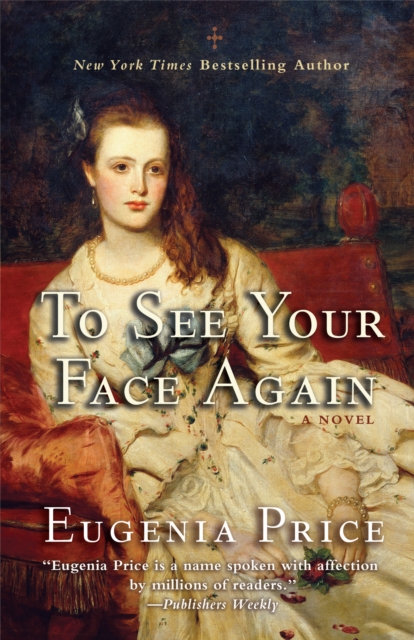 Book Cover for To See Your Face Again by Eugenia Price