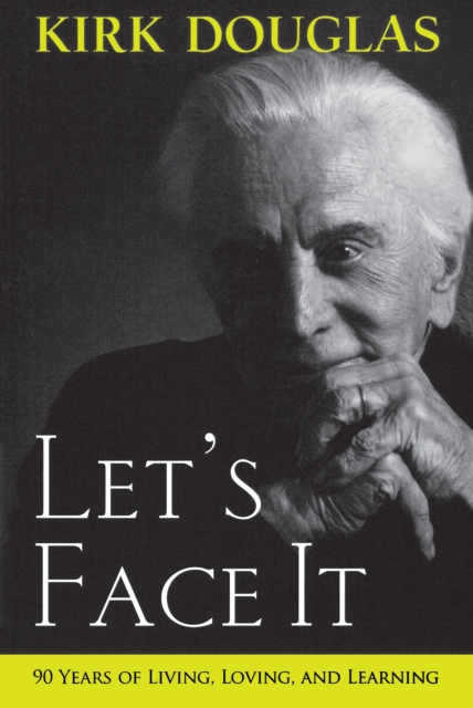 Book Cover for Let's Face It by Kirk Douglas