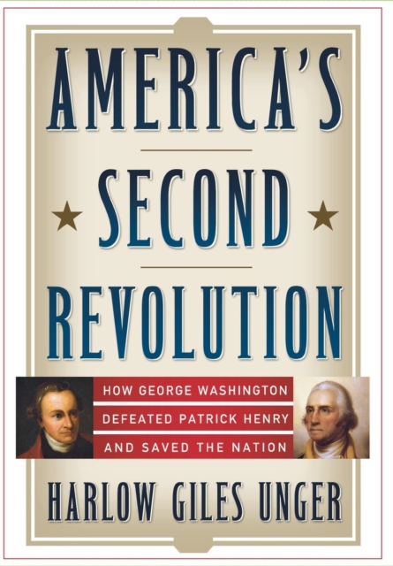 Book Cover for America's Second Revolution by Harlow Giles Unger