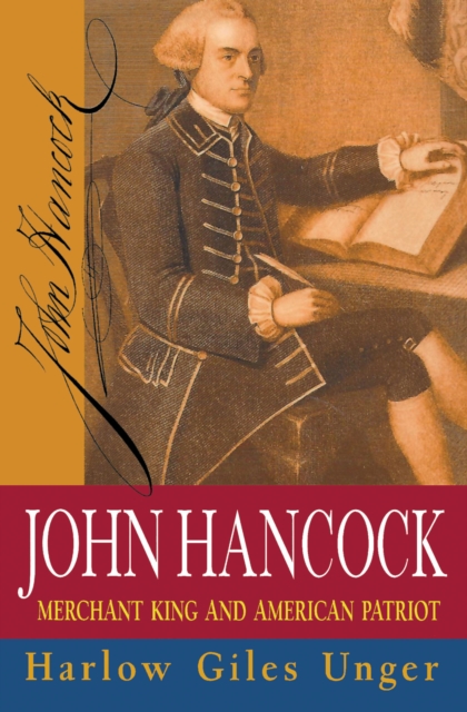 Book Cover for John Hancock by Harlow Giles Unger